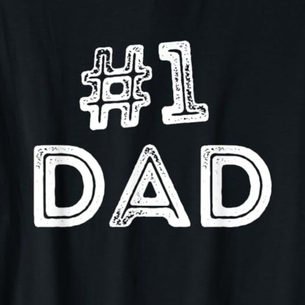 The Number One Fathers Day Top For A Number One Shirt - Picture 2 of 3